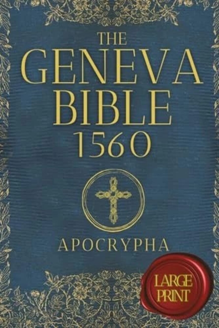 The Geneva Bible 1560 Apocryph - Paperback - VERY GOOD